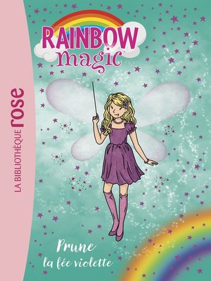 cover image of Rainbow Magic 07--Prune, la fée violette